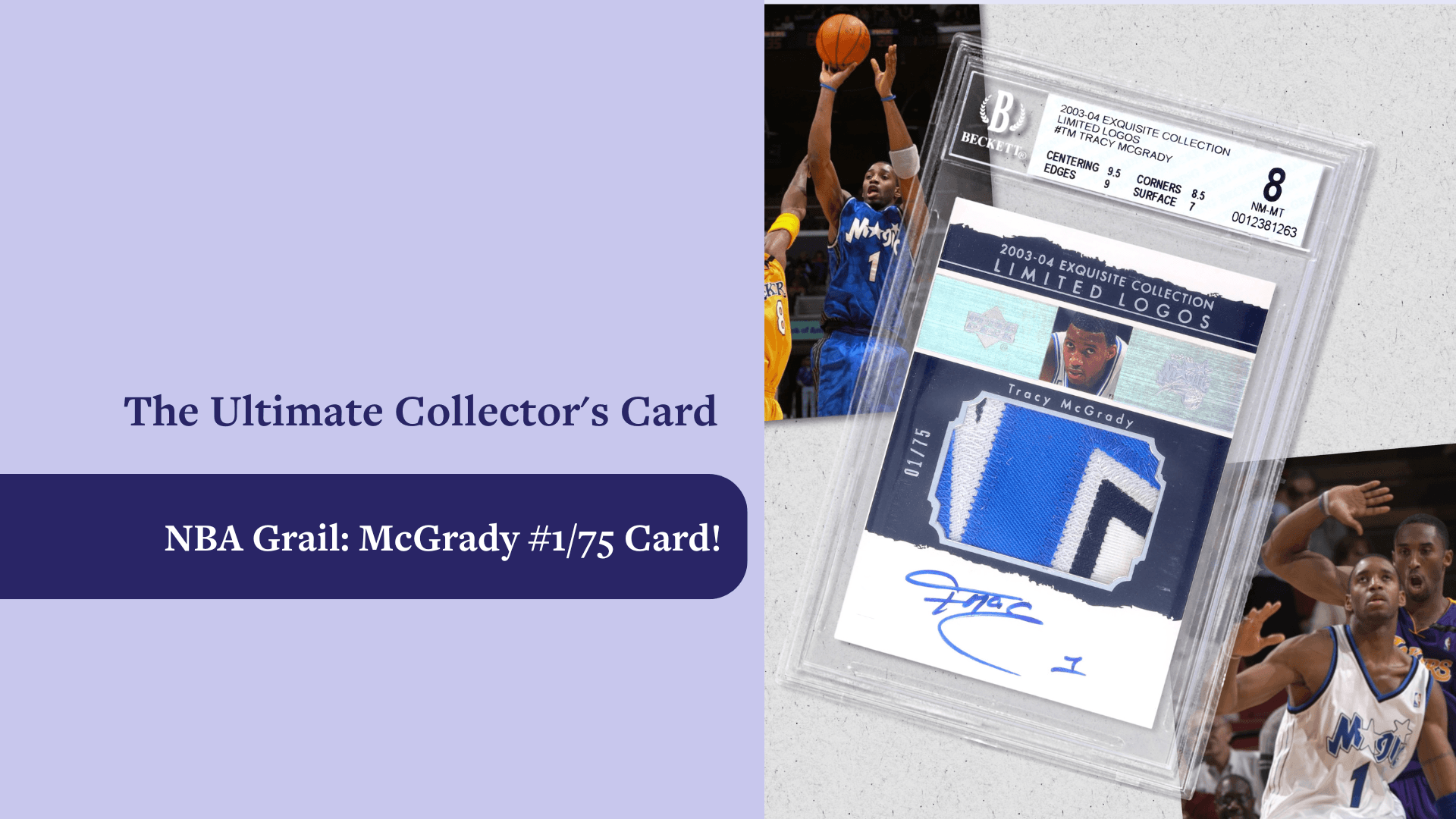 Tracy McGrady’s Exquisite 1/75 – A Collector’s Dream