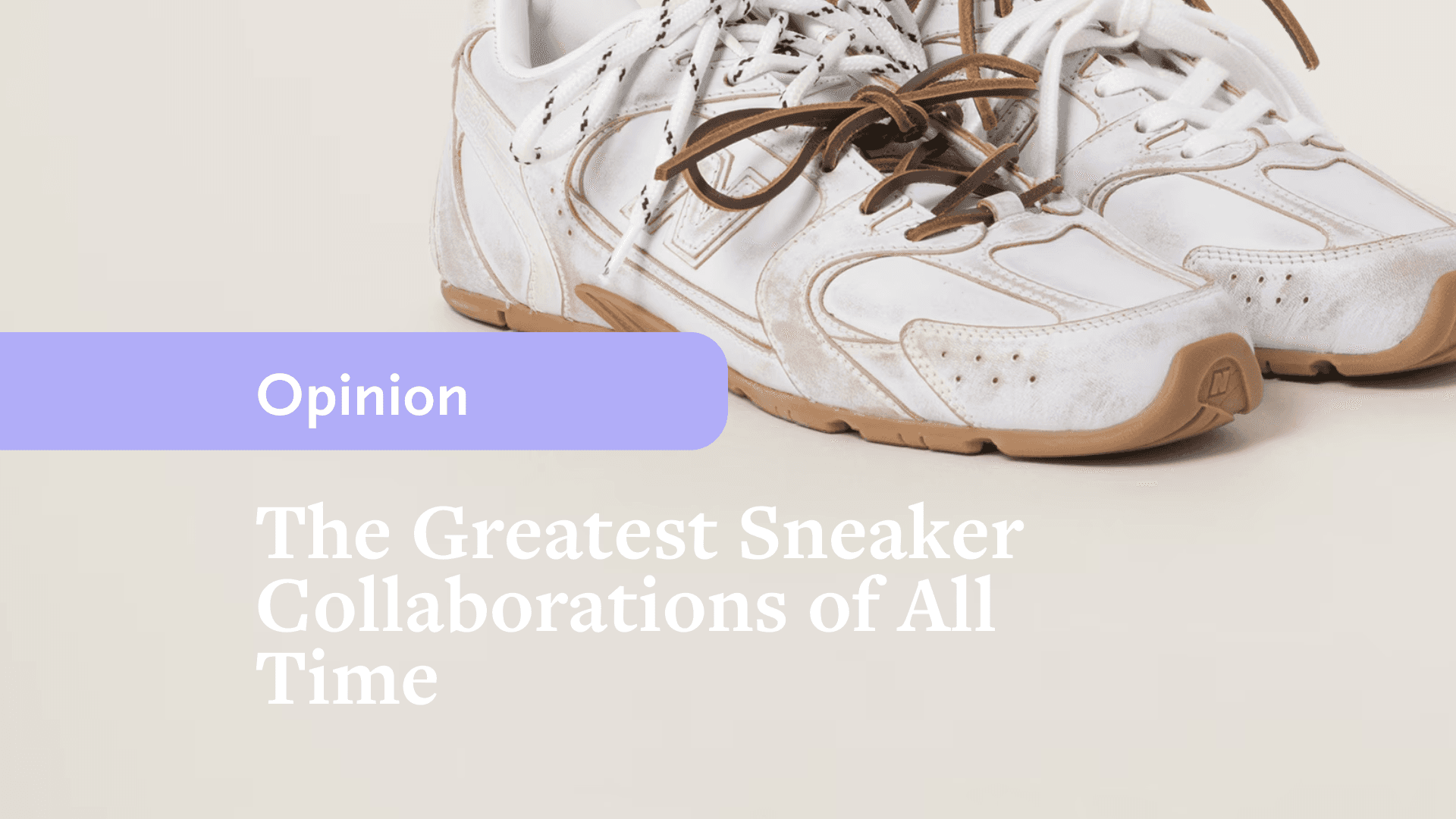 Die legendärsten Sneaker-Collabs aller Zeiten<