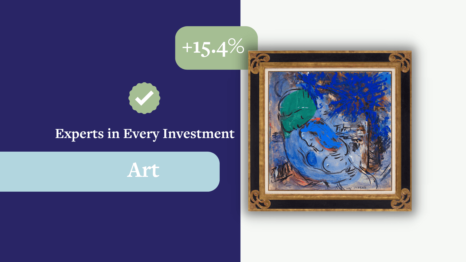 ✅ Experts in Every Investment: Art